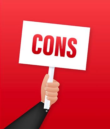 Cons